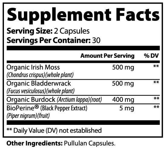 Sea Moss, Bladderwrack, Burdock and Black Pepper To Boost Energy and Immunity and Support Brain and Nerve Health